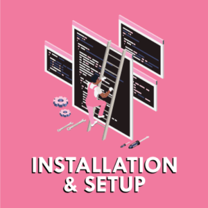 Installation & Setup